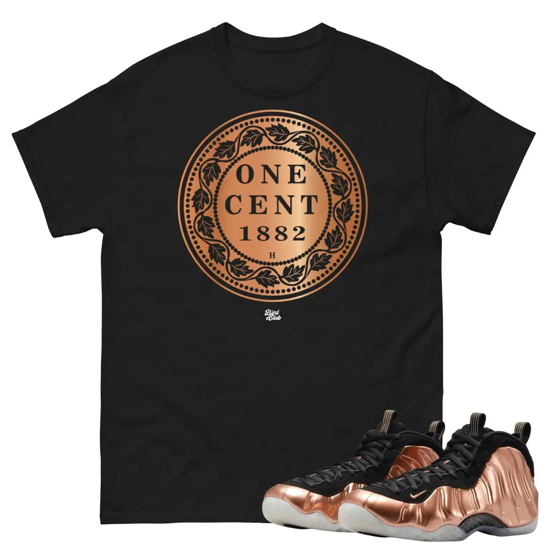 Metallic Copper One Cent Shirt